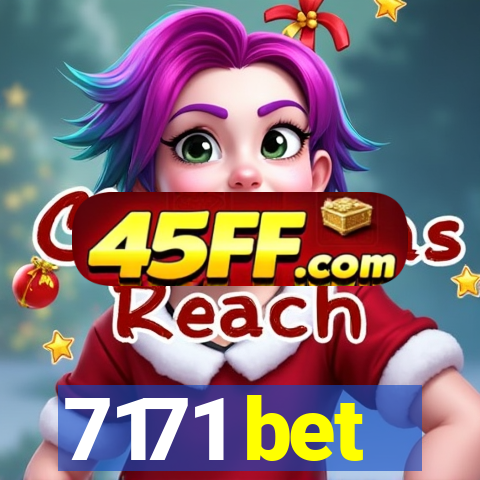 7171 bet